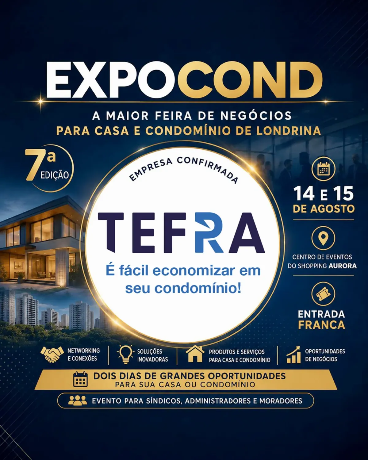 Post oficial da ExpoCond Londrina 2026 confirmando a participação do TEFRA, nos dias 14 e 15 de agosto, no Centro de Eventos do Shopping Aurora